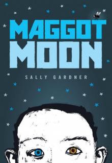      Maggot Moon