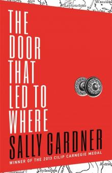     The Door That Led to Where
