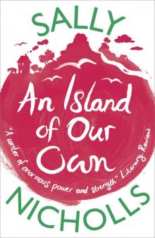      An Island of Our Own