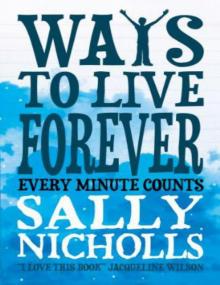      Ways to Live Forever