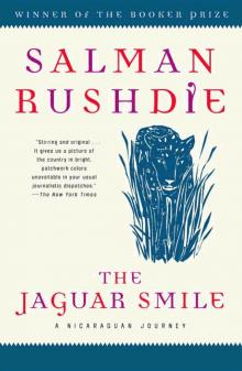      The Jaguar Smile: A Nicaraguan Journey