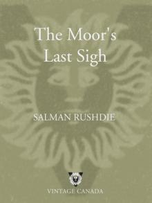      The Moor's Last Sigh