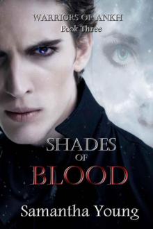      Shades of Blood