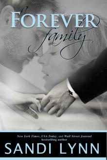      A Forever Family