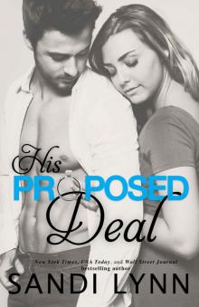      His Proposed Deal