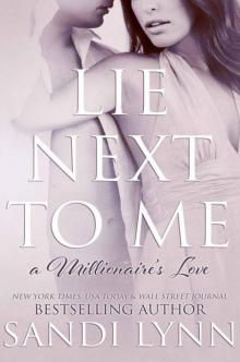      Lie Next to Me