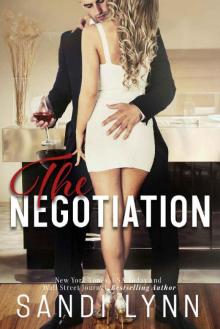      The Negotiation