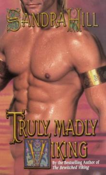      Truly, Madly Viking