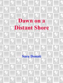      Dawn on a Distant Shore