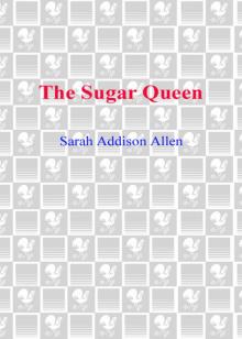      The Sugar Queen