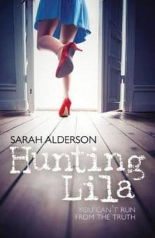      Hunting Lila