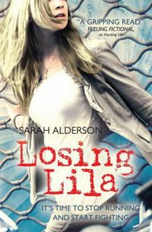      Losing Lila