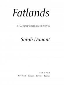      Fatlands