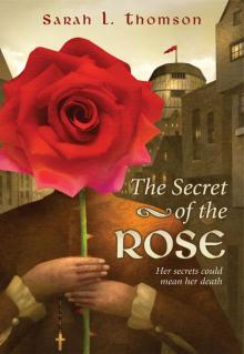     The Secret of the Rose