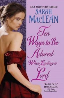     Ten Ways to Be Adored When Landing a Lord