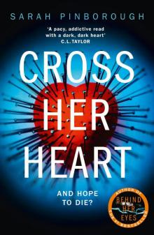      Cross Her Heart