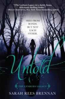      Untold