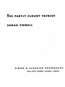      The Partly Cloudy Patriot