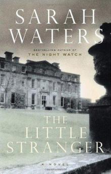     The Little Stranger