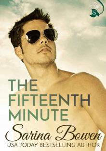      The Fifteenth Minute