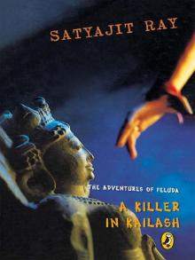      A Killer in Kailash: Adventures of Feluda