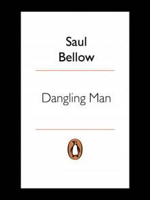      Dangling Man