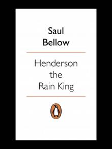      Henderson the Rain King
