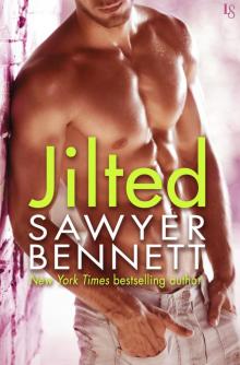      Jilted