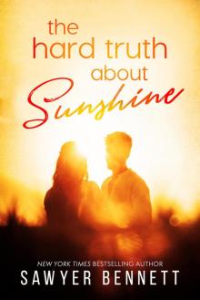      The Hard Truth About Sunshine