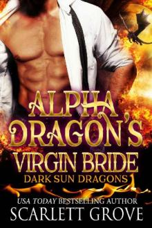      Alpha Dragon's Virgin Bride