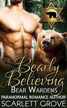      Bearly Believing