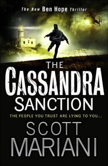      The Cassandra Sanction