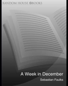      A Week in December