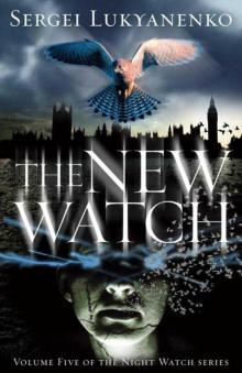      Night Watch 05 - The New Watch