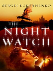      The Nightwatch