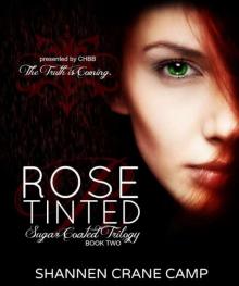      Rose Tinted