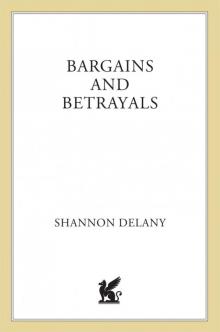      Bargains and Betrayals