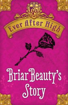      Briar Beauty's Story