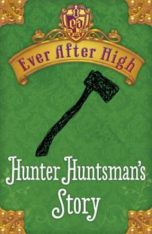      Hunter Huntsman's Story