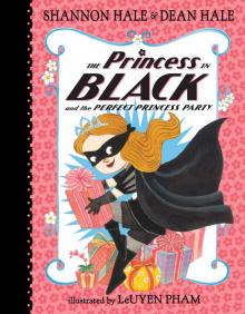      The Princess in Black and the Perfect Princess Party