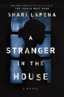     A Stranger in the House