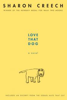      Love That Dog
