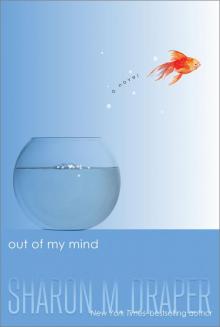      Out of My Mind
