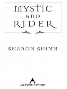      Mystic and Rider