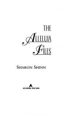      The Alleluia Files