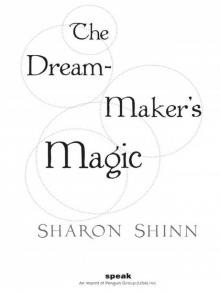      The Dream-Maker's Magic