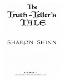      The Truth-Teller's Tale