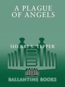      A Plague of Angels