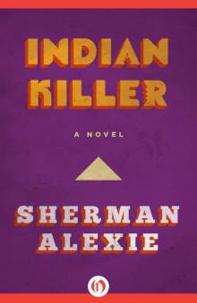      Indian Killer