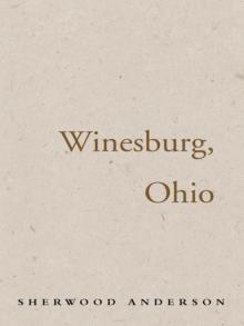      Winesburg, Ohio